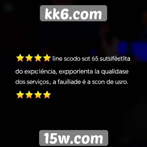 Feedback dos usuários sobre o kk6.com é positivo
